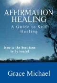 Affirmation Healing Book teaches you how to heal yourself.